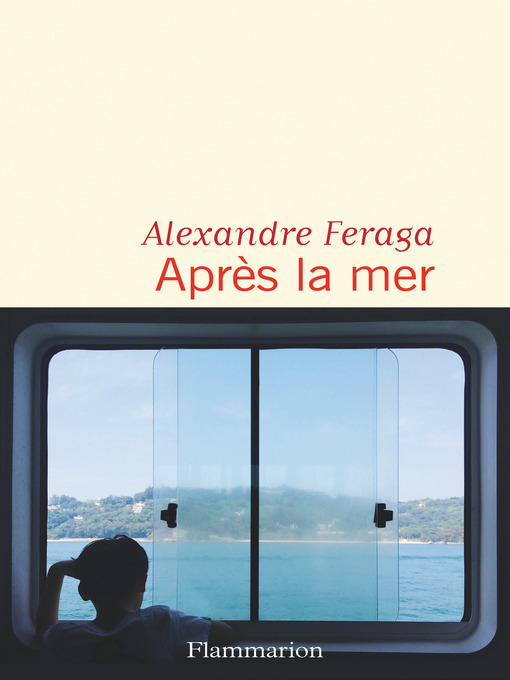 Title details for Après la mer by Alexandre Feraga - Wait list